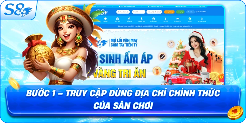 buoc-1-truy-cap-dung-dia-chi-chinh-thuc-cua-san-choi