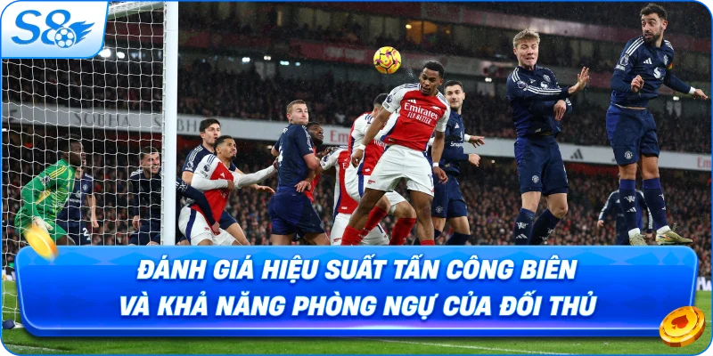 danh-gia-hieu-suat-tan-cong-bien-va-kha-nang-phong-ngu-cua-doi-thu