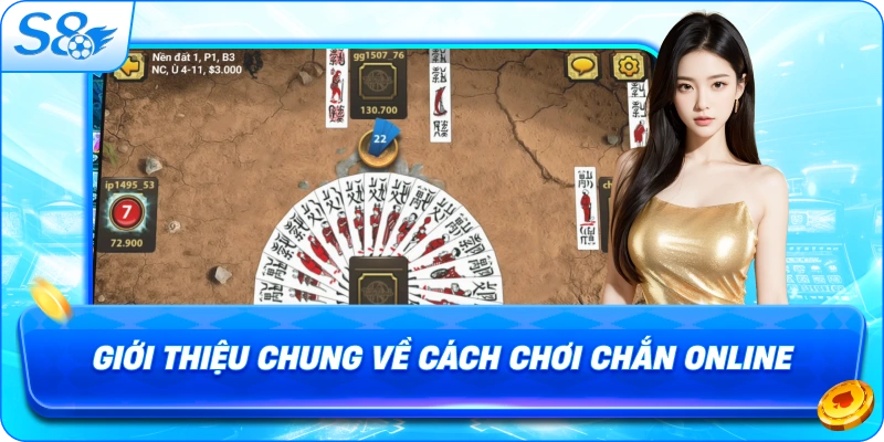 gioi-thieu-chung-ve-cach-choi-chan-online
