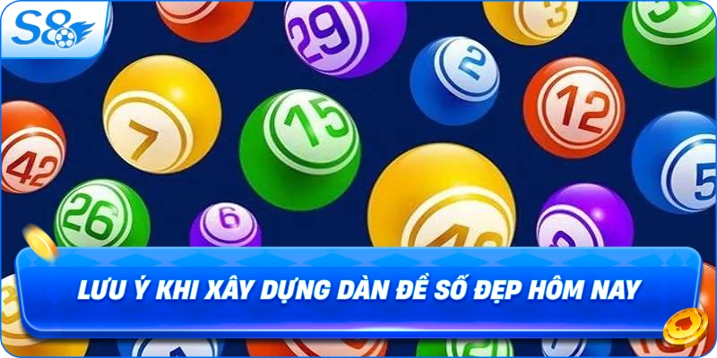 luu-y-khi-xay-dung-dan-de-so-dep-hom-nay