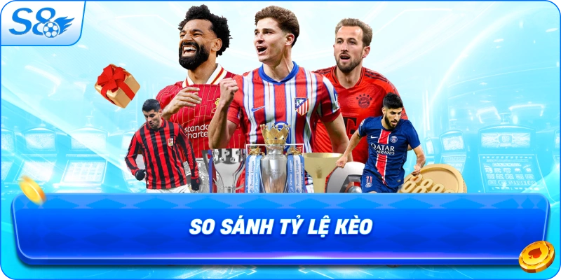 so-sanh-ty-le-keo